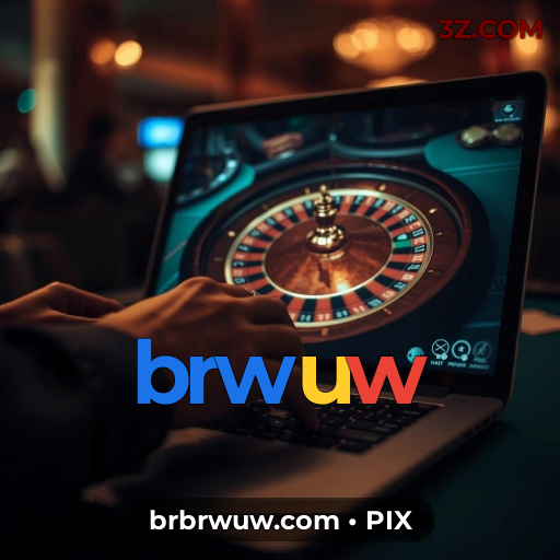brwuw – a plataforma de apostas oficial mais profissional